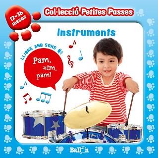 INSTRUMENTS - PETITES PASSES AMB SONS (EN DISPLAY) | 9789037496819 | BALLON