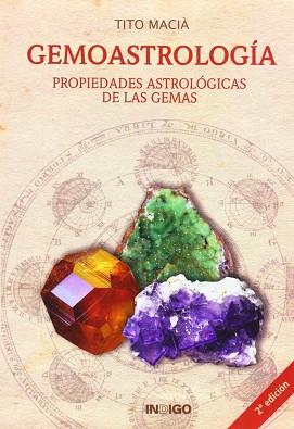 GEMOASTROLOGIA PROPIEDADES DE LAS GEMAS | 9788489768628 | MACIA, TITO