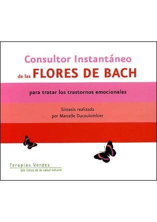 CONSULTOR INSTANTANEO DE LAS FLORES DE BACH | 9788496707658 | DUCOULOMBIER, MARCELLE