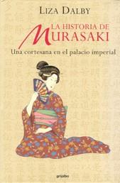 HISTORIA DE MURASAKI, LA (TELA) | 9788425335860 | DALBY, LIZA