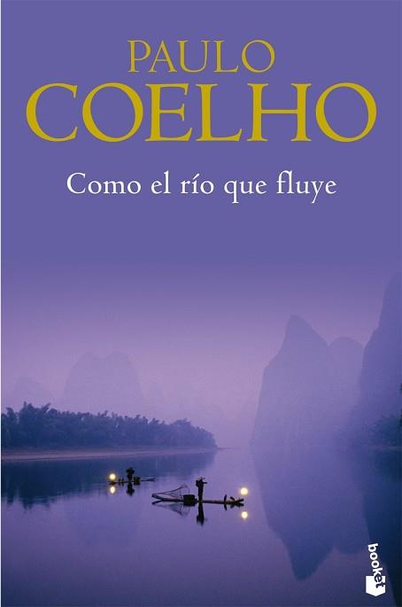 COMO EL RIO QUE FLUYE | 9788408082736 | COELHO, PAULO