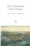 ARCA DE AGUA, EL (BUTXACA) | 9788476695333 | DOCTOROW, E.L.