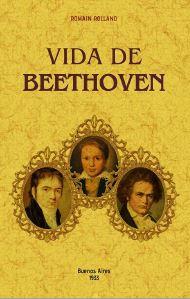 VIDA DE BEETHOVEN | 9788490015940 | ROLLAND, ROMAIN