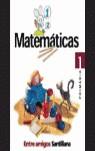 MATEMATICAS 1 EP ENTRE AMIGOS | 9788429467215 | AAVV