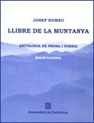 LLIBRE DE LA MUNTANYA ANTOLOGIA PROSA I POESIA | 9788439376361 | ROMEU, JOSEP