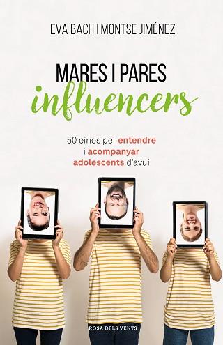 MARES I PARES INFLUENCERS | 9788417627546 | BACH, EVA / JIMÉNEZ, MONTSE