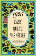 1925: L'ANY QUE TU VAS NEIXER (D04) | 9788488907103 | COLLADO BASCOMPTE, ROSA