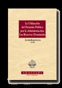 UTILIZACION DEL DOMINIO PUBLICO POR LA ADMINISTRAC | 9788481933543 | BARCELONA,JAVIER