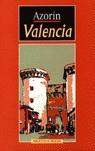 VALENCIA (AMB IL.LUSTRACIONS) | 9788470305092 | AZORIN