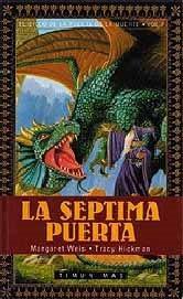 SEPTIMA PUERTA, LA (RUSTEGA) | 9788448030728 | WEIS, MARGARET