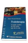 FRUTOTERAPIA | 9788479544393 | RONALD MORALES, ALBERT