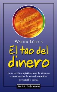 TAO DEL DINERO, EL (BUTXACA) | 9788441411210 | LUBECK, WALTER