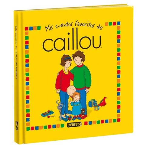 CAILOU: MIS CUENTOS FAVORITOS | 9788444163703 | ALLEN  FRANCINE / BEAULIEU  JEANNINE / SANSCHAGRIN  JOCELINE / HARVEY  ROGER