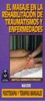 MASAJE EN LA REHABILITACION DE TRAUMATISMOS Y ENFE | 9788480192507 | ANDREEWICZ BIRIUKOV, A.