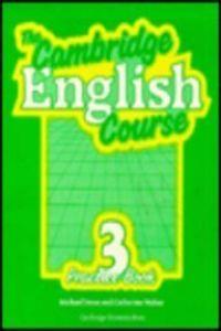 THE CAMBRIDGE ENGLISH COURSE 3 PRACTICE BOOK | 9780521278782 | SWAN, MICHAEL