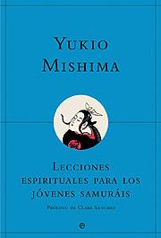 LECCIONES ESPIRITUALES PARA LOS JOVENES SAMURAIS | 9788497340052 | MISHIMA, YUKIO