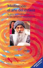 MEDITACION EL ARTE DEL EXTASIS | 9788486797706 | OSHO