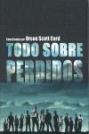 TODO SOBRE PERDIDOS | 9788493599317 | CARD, ORSON SCOTT