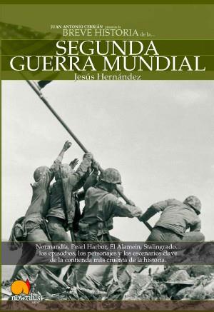SEGUNDA GUERRA MUNDIAL ( BREVE HISTORIA DE ) | 9788497632799 | HERNANDEZ, JESUS