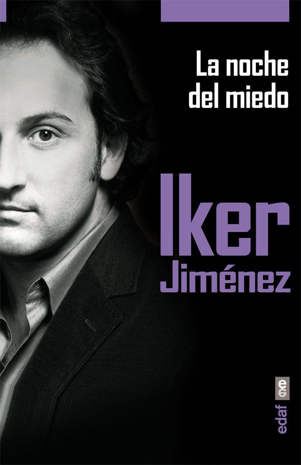 LA NOCHE DEL MIEDO | 9788441433564 | JIMÉNEZ, IKER