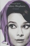 AUDREY HEPBURN | 9788426415868 | SPOTO, DONALD