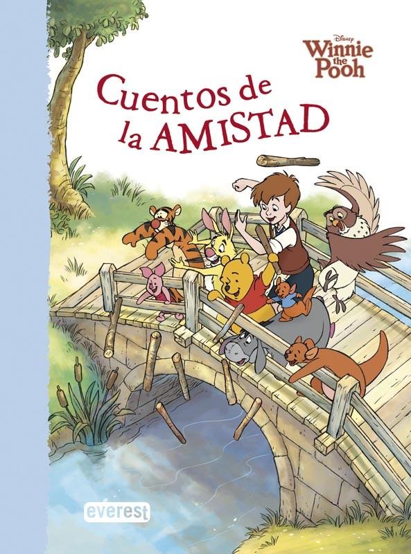 WINNIE THE POOH. CUENTOS DE LA AMISTAD | 9788444134123 | WALT DISNEY COMPANY/CATHERINE HAPKA/THEA FELDMAN