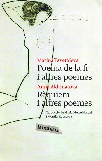 POEMA DE LA FI I ALTRES POEMES | 9788492549009 | TSVETAIEVA, MARINA / AKHMATOVA, ANNA