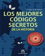 MEJORES CODIGOS SECRETOS DE LA HISTORIA LOS | 9788484183853 | ZEDA, E. / LELIEVRE PIC, D.