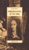 PEREGRINACIONES DE UNA PARIA (TERRA INCOGNITA) | 9788497162968 | TRISTAN, FLORA