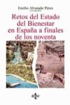 RETOS DEL ESTADO DE BIENESTAR EN ESPAÑA A FINALES DE LOS NOV | 9788430931712 | ALVARADO PEREZ, EMILIO