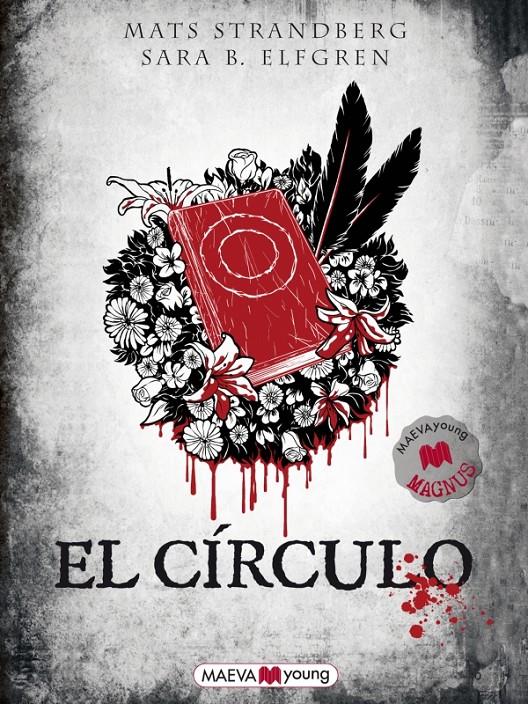 EL CÍRCULO | 9788415532071 | SARA B. ELFGREN, MATS STRANDBERG