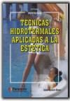 TECNICAS HIDROTERMALES APLICADAS A LA ESTETICA | 9788428326919 | RIVERO, JUANA APARICIO