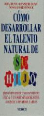 COMO DESARROLLAR EL TALENTO NATURAL DE SU HIJO | 9788486193614 | DUNN, RITA ; DUNN, KENNETH ; TREFFINGER,