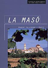 MASO, LA | 9788495684868 | VALLVERDU MARTI, ROBERT