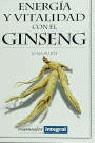 ENERGIA Y VITALIDAD CON EL GINSENG | 9788479012960 | PURTI, IONA