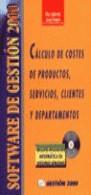 CALCULO DE COSTES DE PRODUCTOS SERVICIOS CLIENTES Y DEPARTAM | 9788480885317 | SOLDEVILA, PILAR