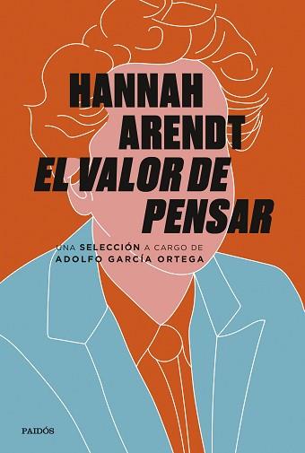 VALOR DE PENSAR | 9788449338724 | ARENDT, HANNAH / GARCÍA ORTEGA, ADOLFO