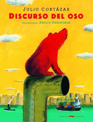 DISCURSO DEL OSO | 9788412078824 | CORTÁZAR, JULIO