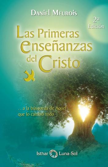 PRIMERAS ENSEÑANZAS DEL CRISTO LAS | 9788493682026 | MEUROIS-GIVAUDAN, DANIEL