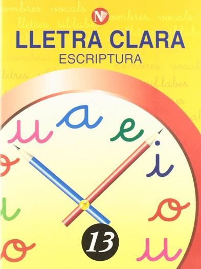 LLETRA CLARA, ESCRIPTURA 13, EDUCACIÓ PRIMÀRIA | 9788478873838 | MARTÍ SOLANES, MONTSERRAT/GIRÓ MURTRÓ, ROSA MARÍA