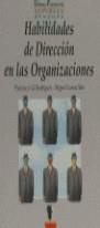 HABILIDADES DE DIRECCION EN LAS ORGANIZACIONES | 9788477541646 | GIL RODRIGUEZ, FRANCISCO ; GARCIA SAIZ,