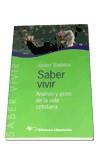 SABER VIVIR | 9788479544591 | SADABA, JAVIER