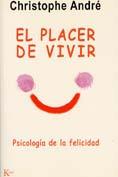 PLACER DE VIVIR, EL -PSI | 9788472455627 | ANDRE, CHRISTOPHE