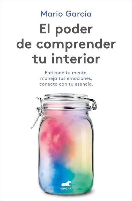 EL PODER DE COMPRENDER TU INTERIOR | 9788418620102 | GARCÍA, MARIO