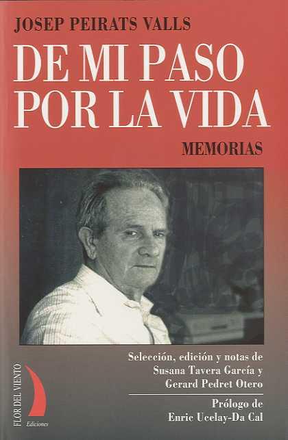 DE MI PASO POR LA VIDA MEMORIAS | 9788496495333 | PEIRATS VALLS, JOSEP