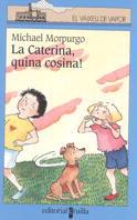 CATERINA QUINA COSINA, LA (VV BLAVA 92) | 9788466100724 | MORPURGO, MICHAEL