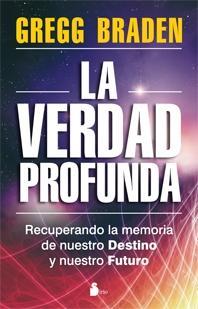 VERDAD PROFUNDA | 9788478088096 | BRADEN, GREGG