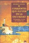 CORRIENTES QUE FLUYEN EN LA OSCURIDAD. | 9788497541022 | SUZUKI, SHUNRYU