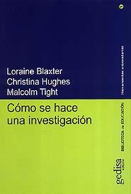 COMO SE HACE UNA INVESTIGACION | 9788474327267 | BLAXTER, LORAINE