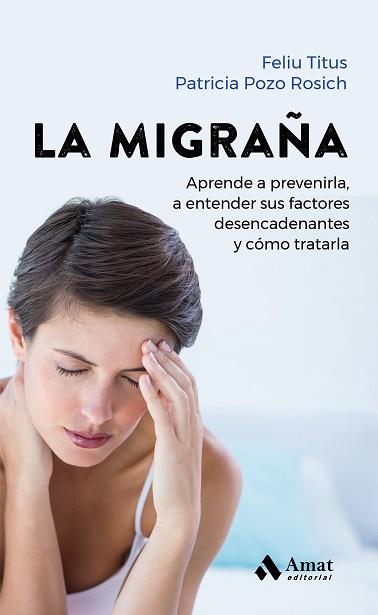 MIGRAÑA | 9788419341259 | TITUS, FELIU / POZO ROSICH, PATRICIA